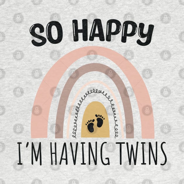 So Happy I Have Twins Cute Rainbow / Funny So Happy That I Have Twins by WassilArt